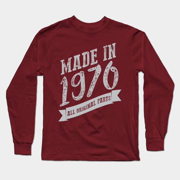 Made in 1970 all original part Long Sleeve T-Shirt by variantees